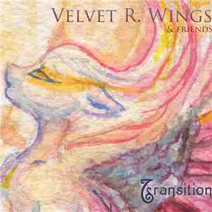 Velvet R. Wings - Transition download free