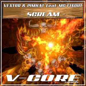 Vextor & Pimkat feat. MC Fixout - Scream download free