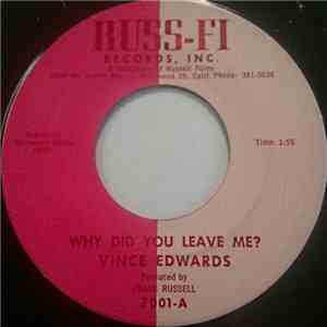 Vince Edwards  - Why Did You Leave Me? download free