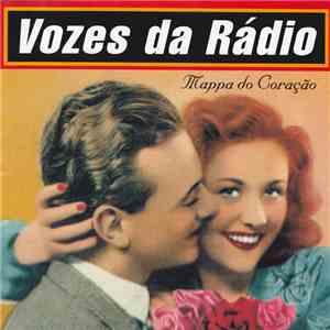 Vozes Da Rádio - Mappa Do Coração download free