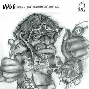 Vyle - Post-Paleaeontologist download free