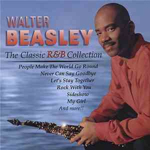 Walter Beasley - The Classic R&B Collection download free