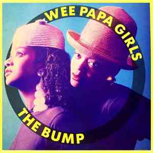 Wee Papa Girls - The Bump download free