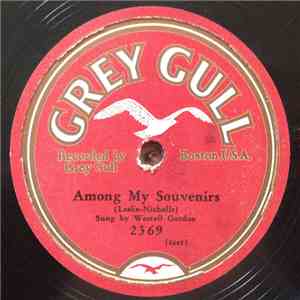 Westell Gordon / Sam Ash - Among My Souvenirs / When We Were Sweethearts download free