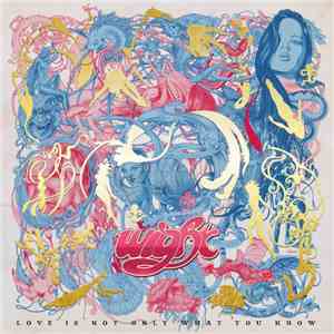 Wight  - Love Is Not Only What You Know download free