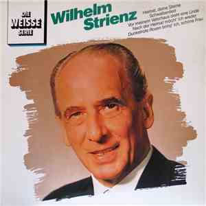 Wilhelm Strienz - Wilhelm Strienz download free
