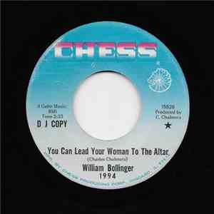 William Bollinger - You Can Lead Your Woman To The Altar download free