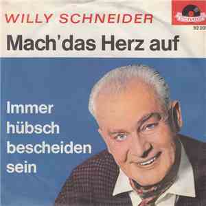 Willy Schneider - Mach' Das Herz Auf download free