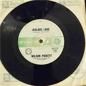 Wilson Pickett - Jealous Love download free