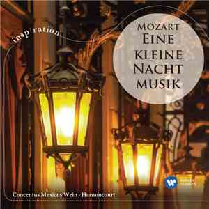 Wolfgang Amadeus Mozart / Nikolaus Harnoncourt, Concentus Musicus Wien - Eine Kleine Nachtmusik download free