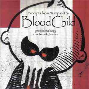 :wumpscut: - Excerpts From :Wumpscut:'s Bloodchild download free