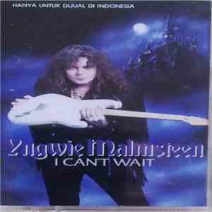 Yngwie Malmsteen - I Can't Wait download free