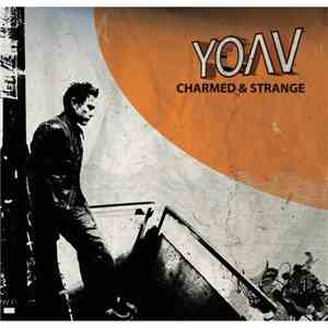 Yoav - Charmed & Strange download free