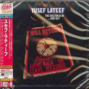 Yusef Lateef - The Doctor Is In ...And Out download free