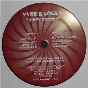 Yves & Lola T. - Dirty Boogie download free