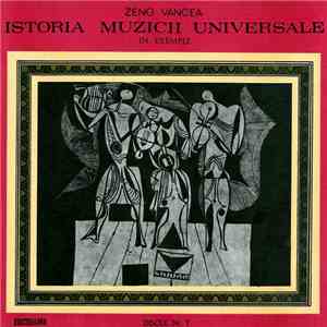 Zeno Vancea - Istoria Muzicii Universale În Exemple - Discul Nr. 7 (Creația Muzicală A Secolului Al XVIII-lea Pînă La Clasicismul Vienez) download free