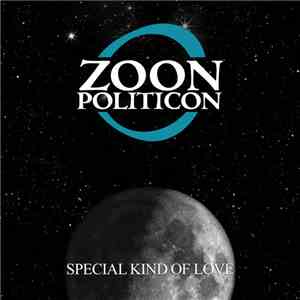 Zoon Politicon - Special Kind Of Love download mp3 flac